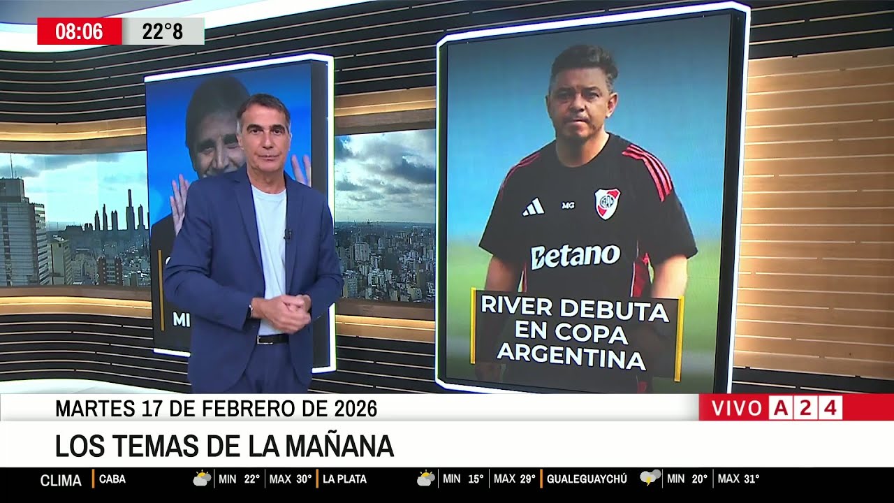 📰 LOS 3 TEMAS DEL DÍA 17/2: REFORMA LABORAL + CAPUTO CONTRA EMPRESARIOS + RIVER
