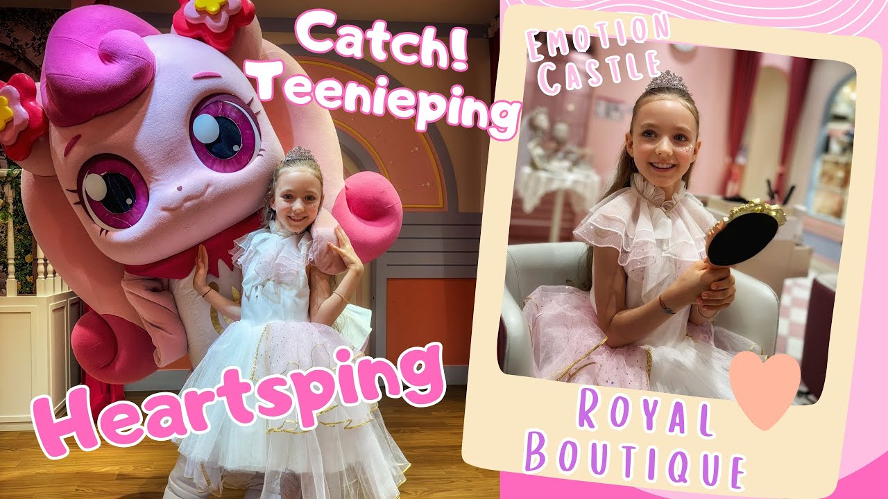 Catch! Teenieping Emotion Castle Royal Boutique in Seoul Korea 👑 & Heartsping! 💖이모션캐슬 로열부티크  캐치! 티니핑