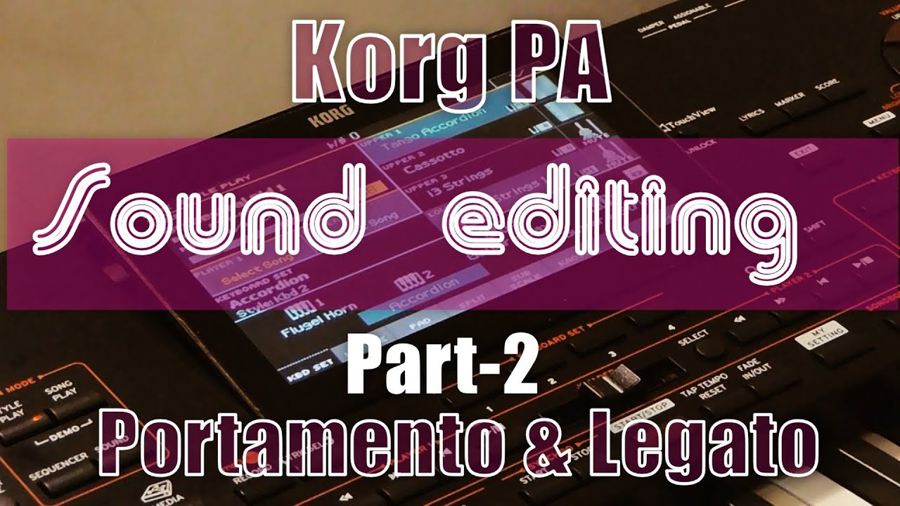 Portamento & Legato settings |  Korg Sound Editing (part 2)