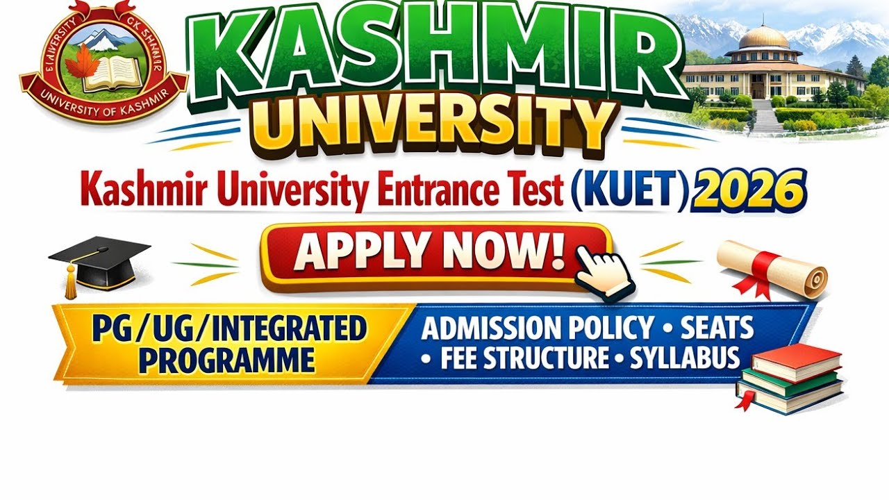 Kashmir University Admission 2026 | KUET Complete Guide 🔥 UG/PG/Integrated | Apply Now | 