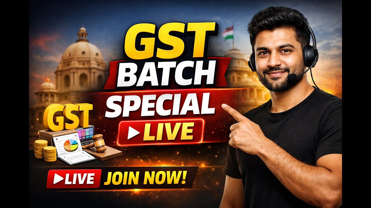 GST BATCH LIVE