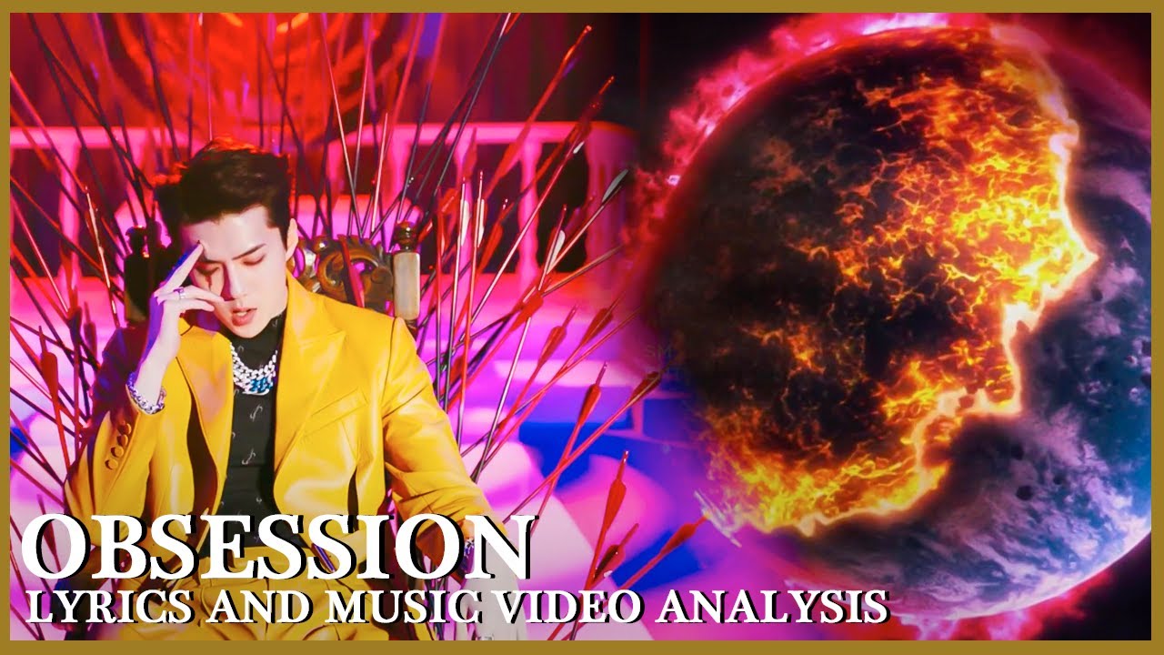 EXO OBSESSION Meaning Explained: Lyrics and MV Breakdown and Analysis