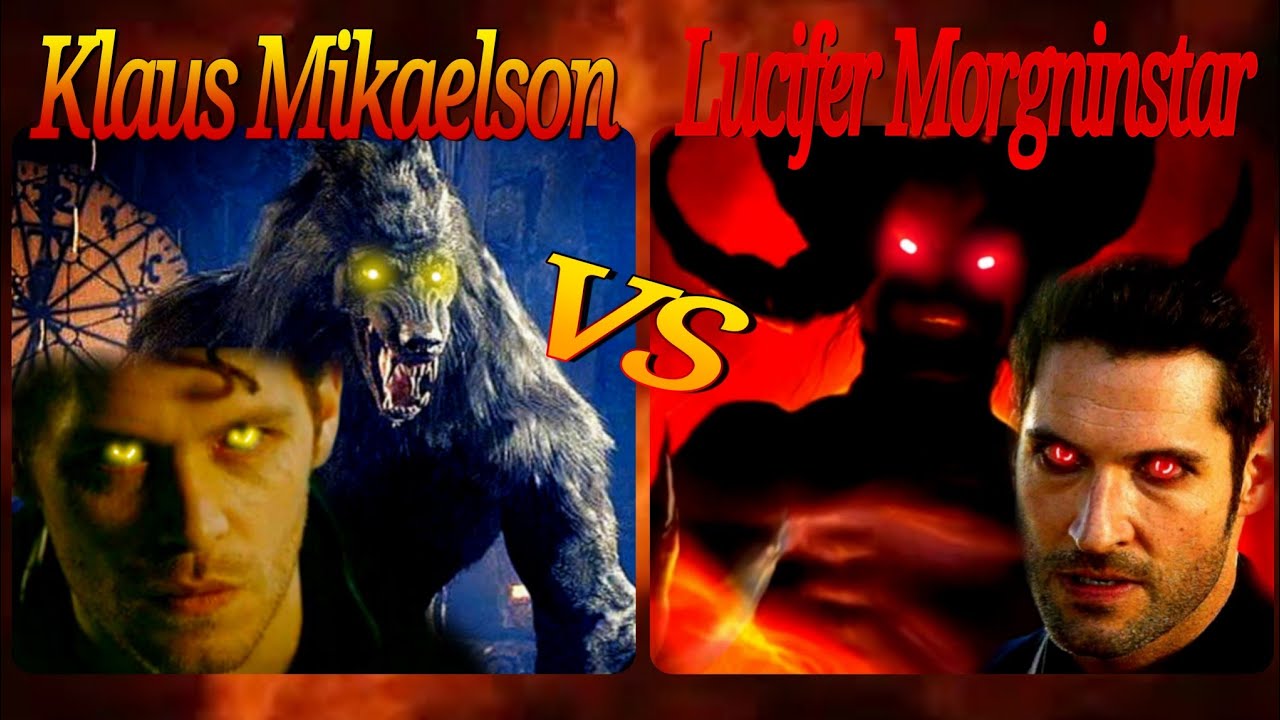 Lucifer Morningstar vs Klaus Mikaelson (híbrido original vs El diablo) ⚜️🐺🩸🔥😈⚜️ quien ganará??