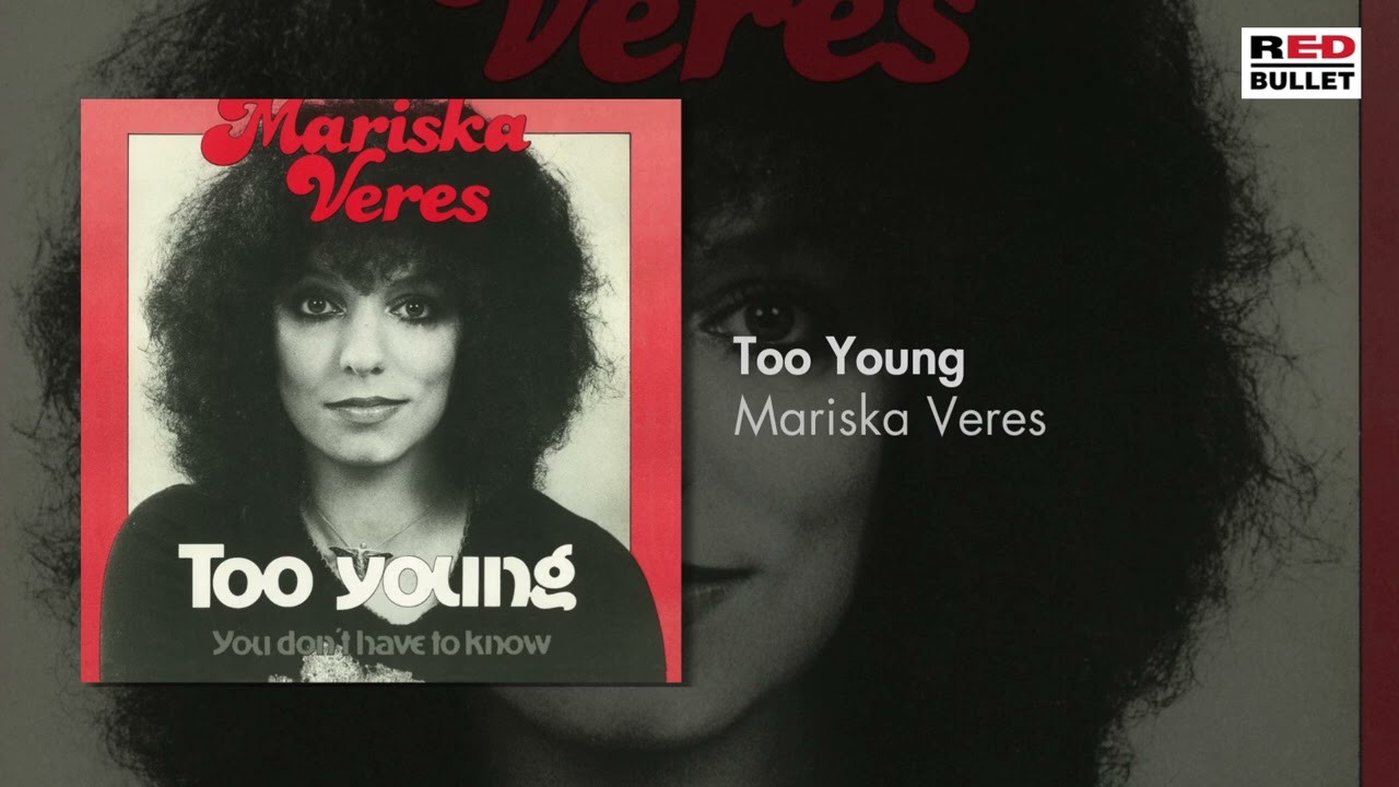Mariska Veres - Too Young (Remastered)