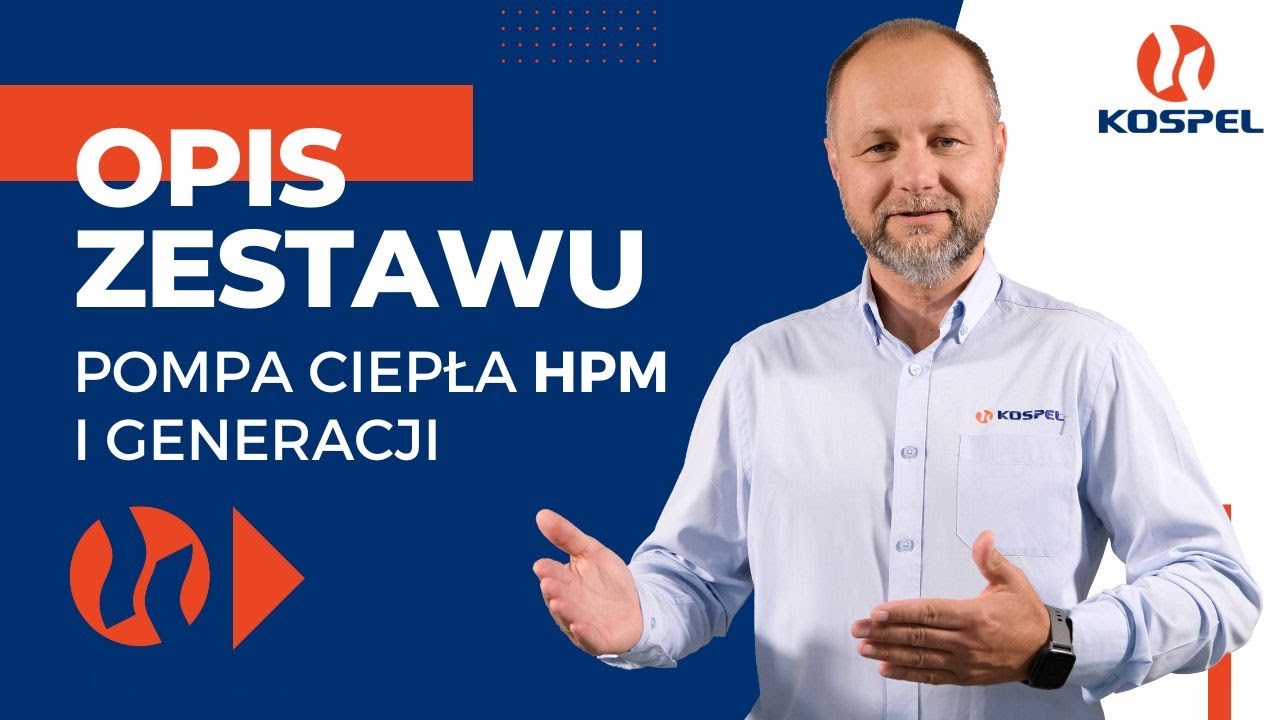 Kompletny system ogrzewania z pompą ciepła Kospel HPM I generacji - opis zestawu