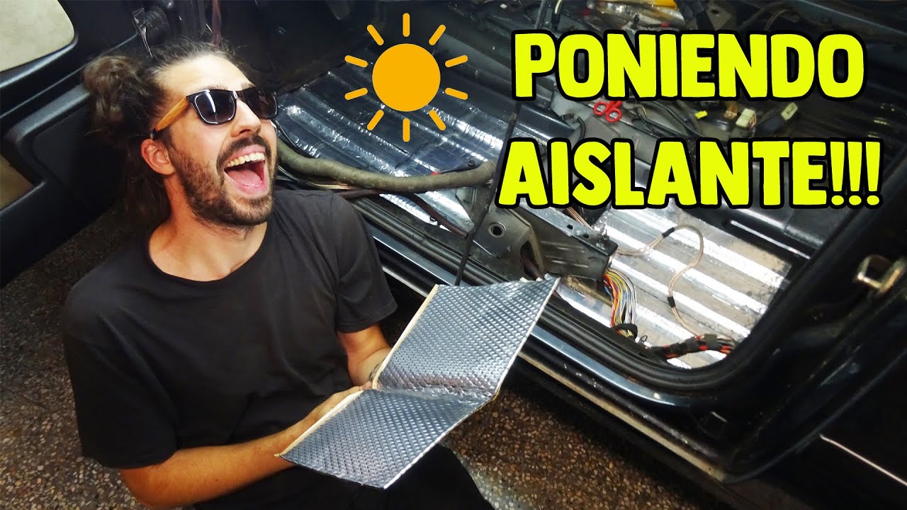 Poniendo aislante acústico en el coche
