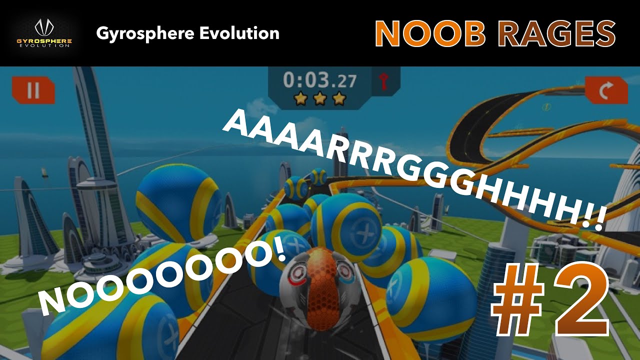 GyroSphere Evolution | NOOB COMPLETELY FAILS AND GOES MAD #2!