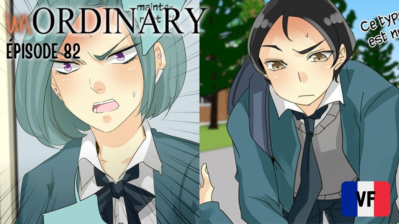 UnOrdinary Épisode 82 VF