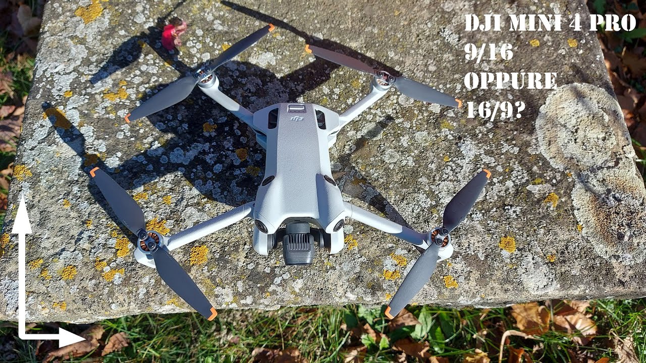 DJI Mini 4 Pro e riprese a nove sedicesimi