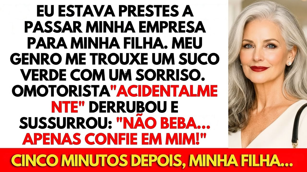 Meu genro me trouxe um suco especial antes da reunião. Meu motorista derrubou de propósito...