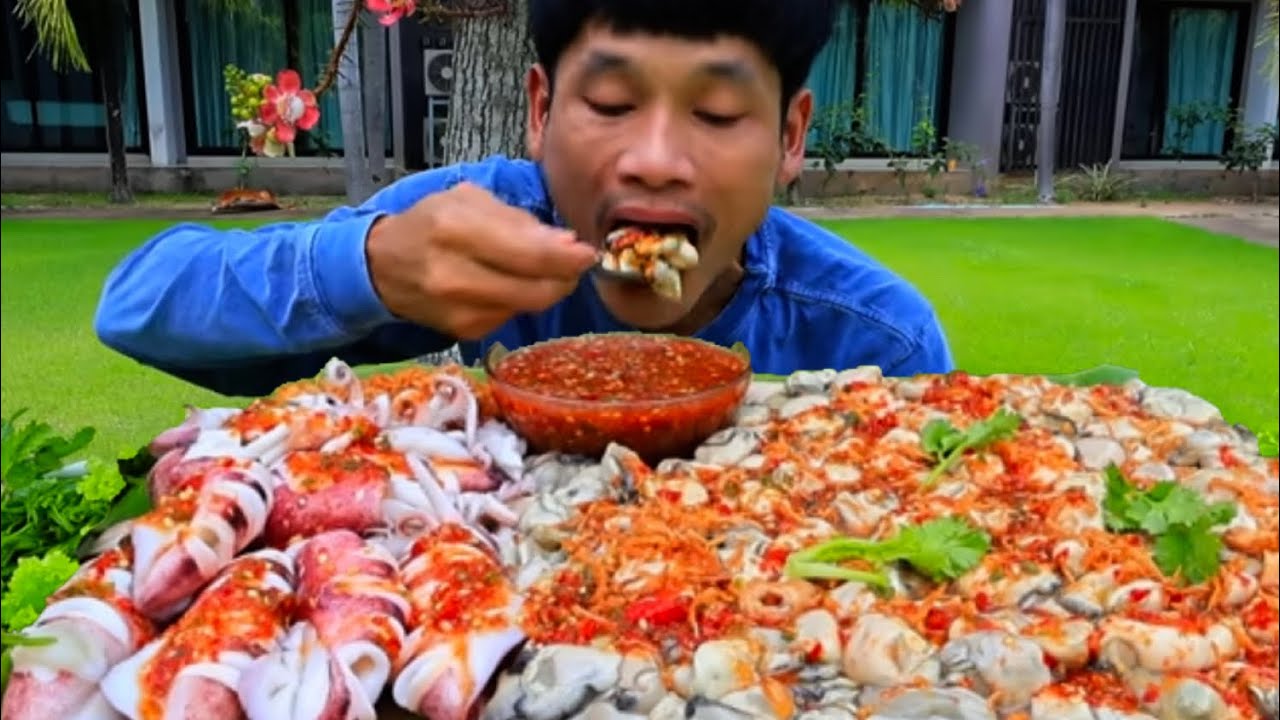 ยำหอยนางรมเผ็ดๆแกล้มผักสดแซ่บคักอีหลีครับพี่น้องMUKBANG EATING SHOW/โก้อีสานพาแดก