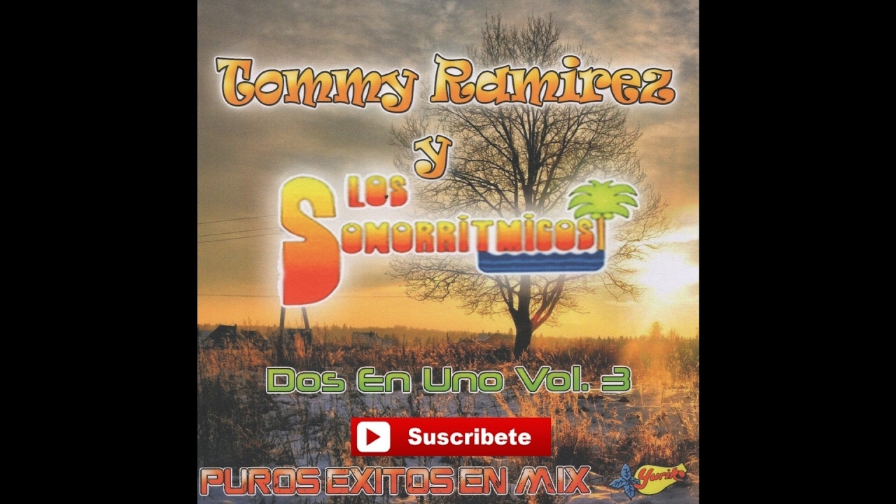 Tommy Ramirez Y Los Sonorritmicos - Dos En Uno Vol. 3