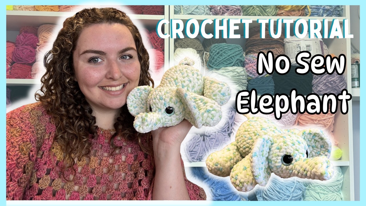 Crochet Tutorial No Sew Elephant