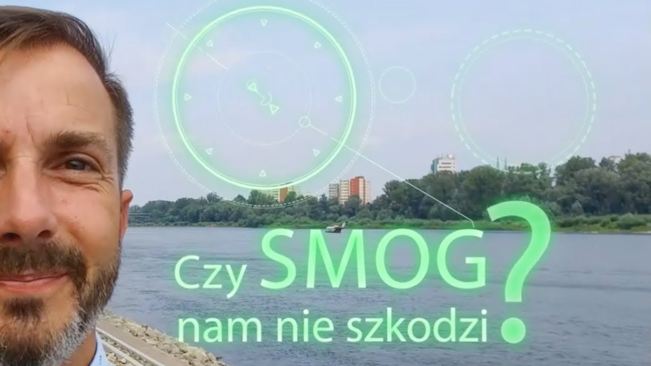 Czy smog szkodzi? - Mity smogowe #2 - Nauka. To lubię.