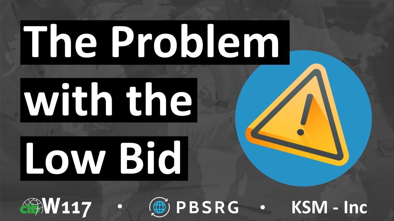 The Problem with the Low Bid