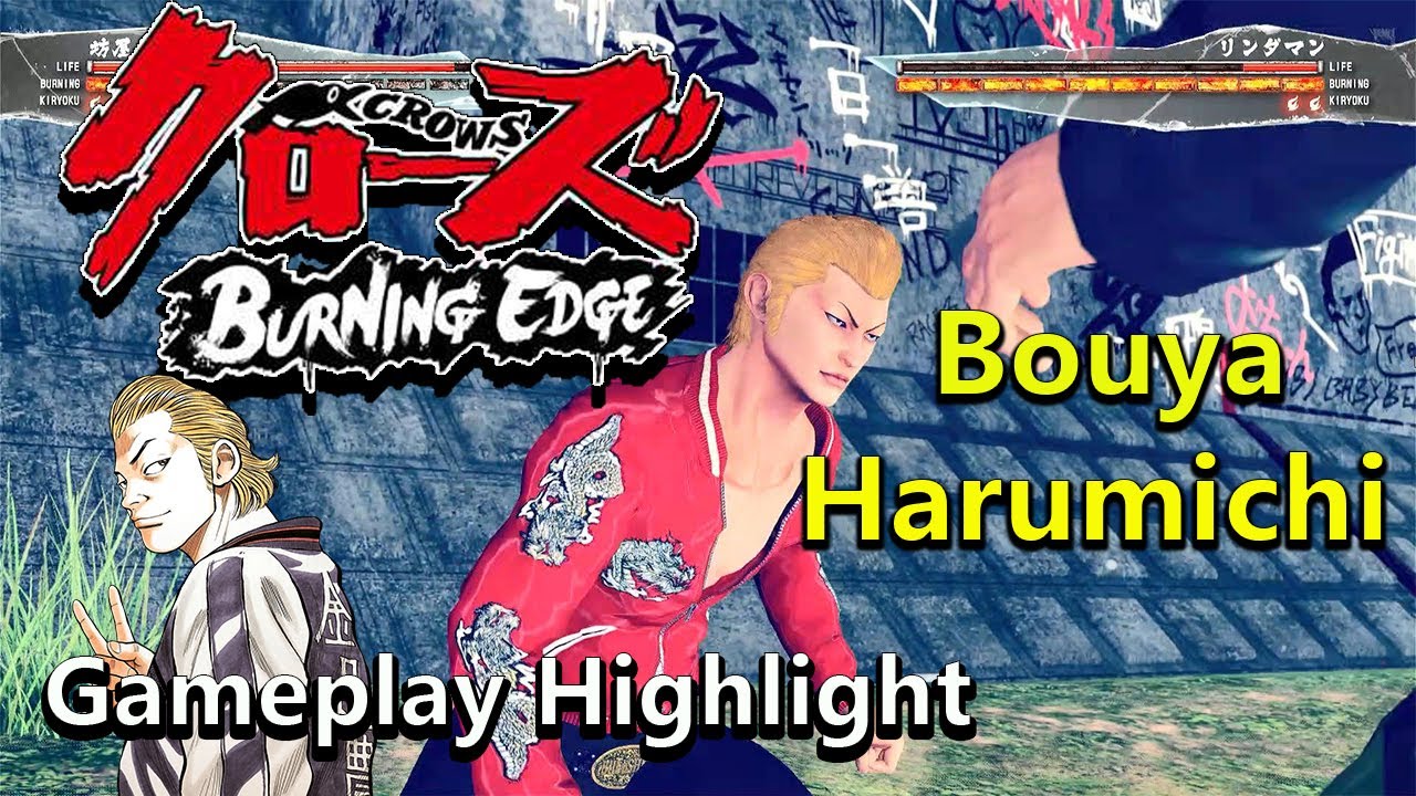 Bouya Harumichi  - CROWS Burning Edge