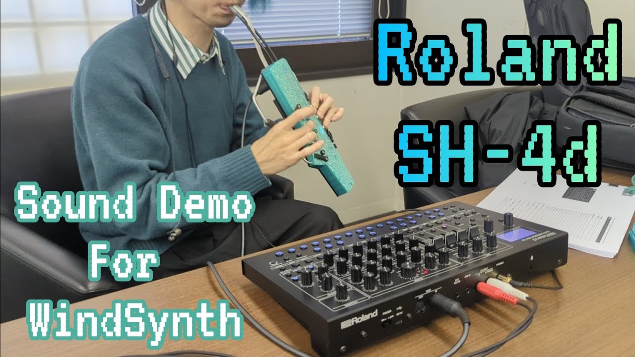 Roland SH-4dをウィンドシンセでひたすら鳴らすだけの動画 / for WindSynth (No talking) /NuRAD