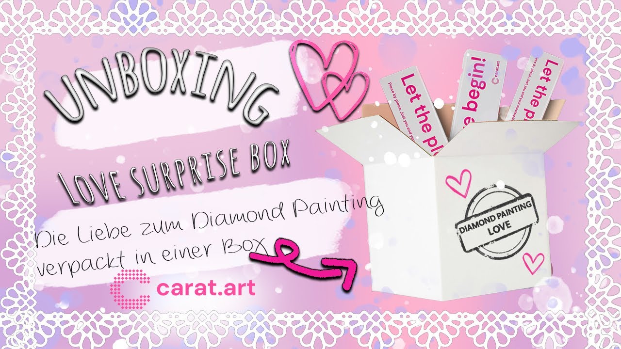 Die LIEBE zum DIAMOND PAINTING IN EINER BOX ❤️😍 DP LOVE SURPRISE BOX UNBOXING von CARAT.ART 🤩