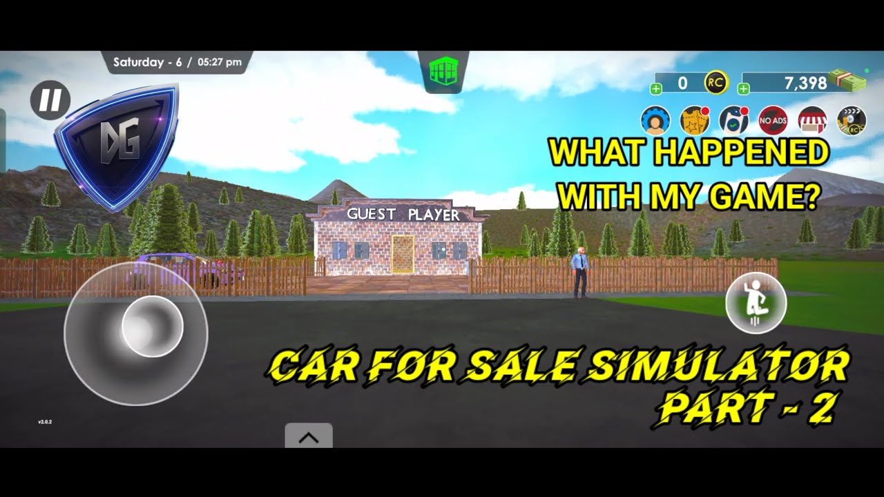 WHAT HAPPENED WITH MY GAME||GAMEPLAY||CAR FOR SALE SIMULATOR 2023