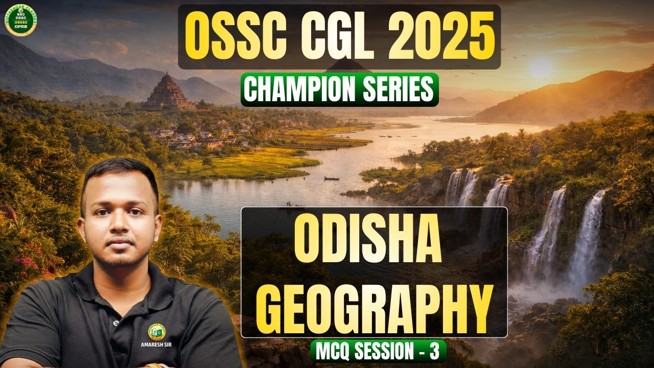 🎯OSSC CGL 2025 Preparation || Odisha History || MCQ SESSION - 3 || Champion Series #ossc #cglexam