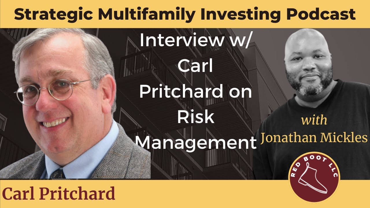 Interview w/Carl Pritchard on Risk Management