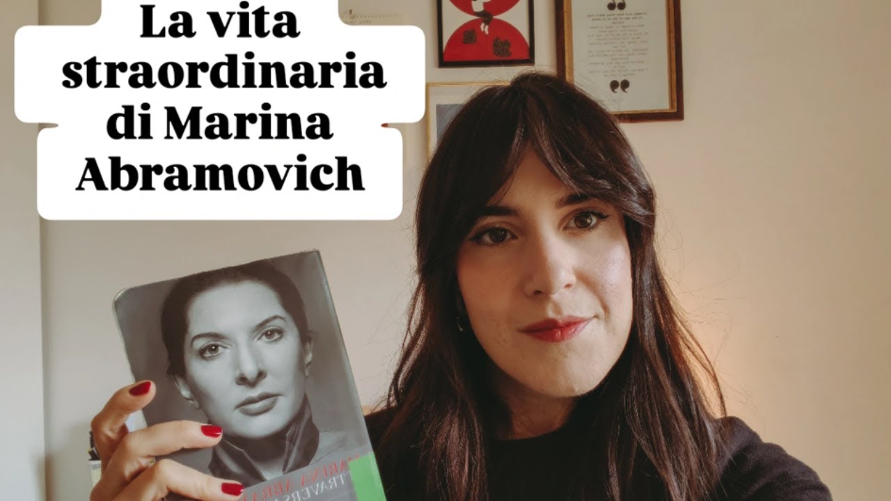 LA VITA STRAORDINARIA DI MARINA ABRAMOVICH