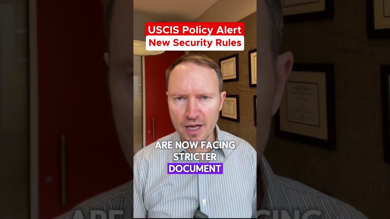 🚨USCIS Security Crackdown &mdash; What You Need to Know
