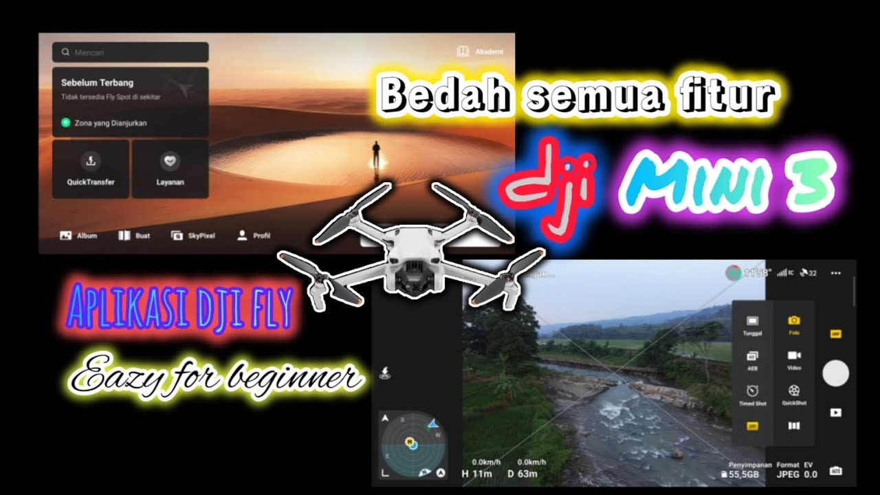 Tutorial lengkap fitur drone dji MINI 3 dan bedah aplikasi dji FLY