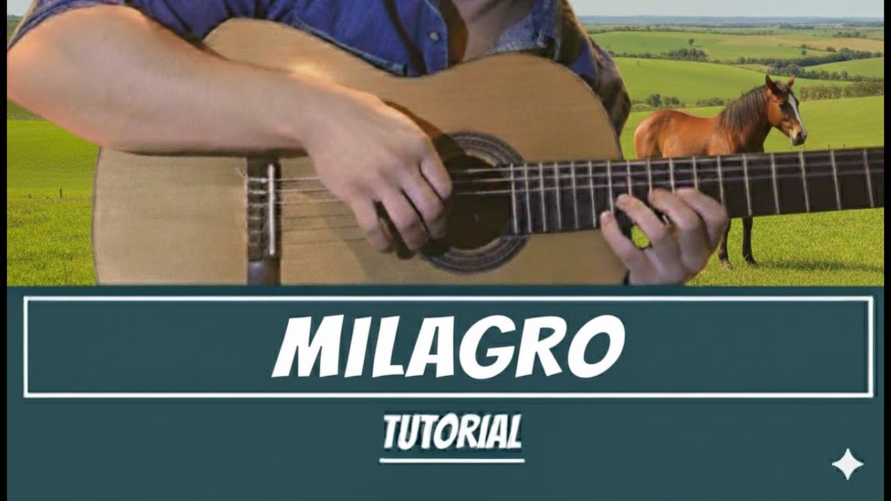 Milagro / TUTORIAL Larbanois - Carrero