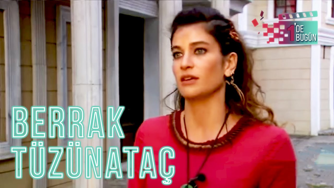 Berrak Tüzünataç ile 1'de Bugün | Filinta
