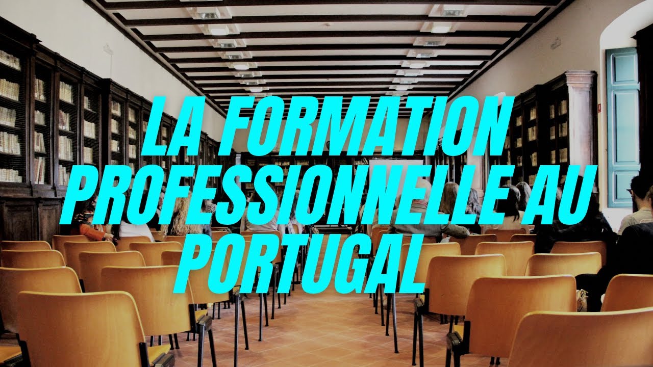 La formation professionnelle au Portugal 🇵🇹