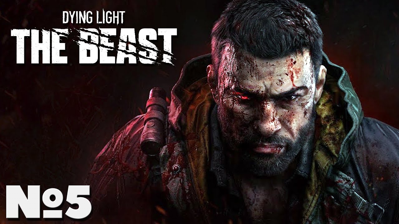 Dying Light The Beast - Прохождение. Часть №5. #dyinglightthebeast #стрим #playkingames