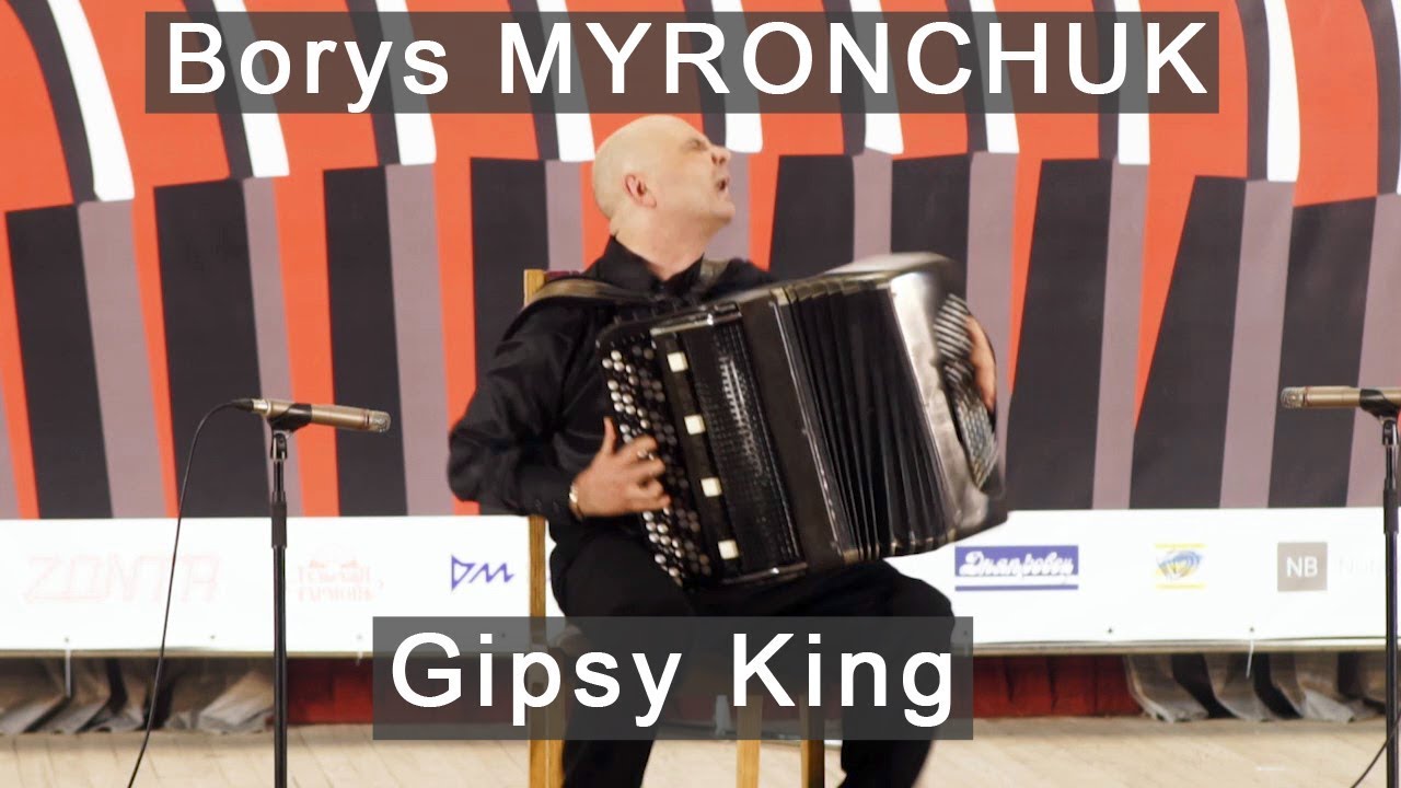 Myronchuk: Gipsy King | Цыганский Король - Борис Мирончук БАЯН ACCORDION Accordeon Akkordeon