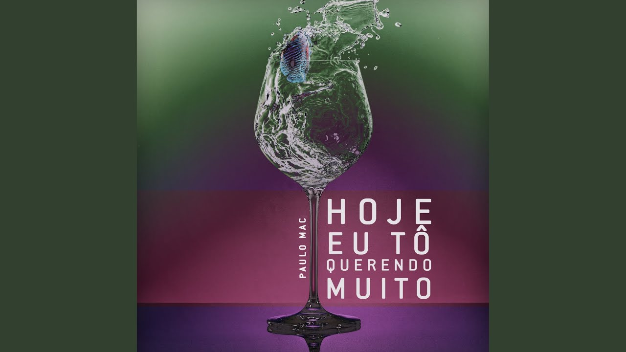 Hoje Eu Tô Querendo Muito