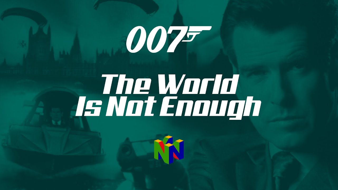James Bond 007: The World Is Not Enough - 00 Agent Playthrough [ Project 64 ]