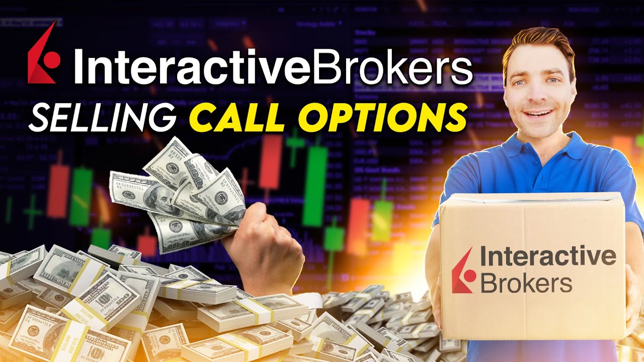 How To Sell Call Options On Interactive Brokers - Prosus (PRX) Example