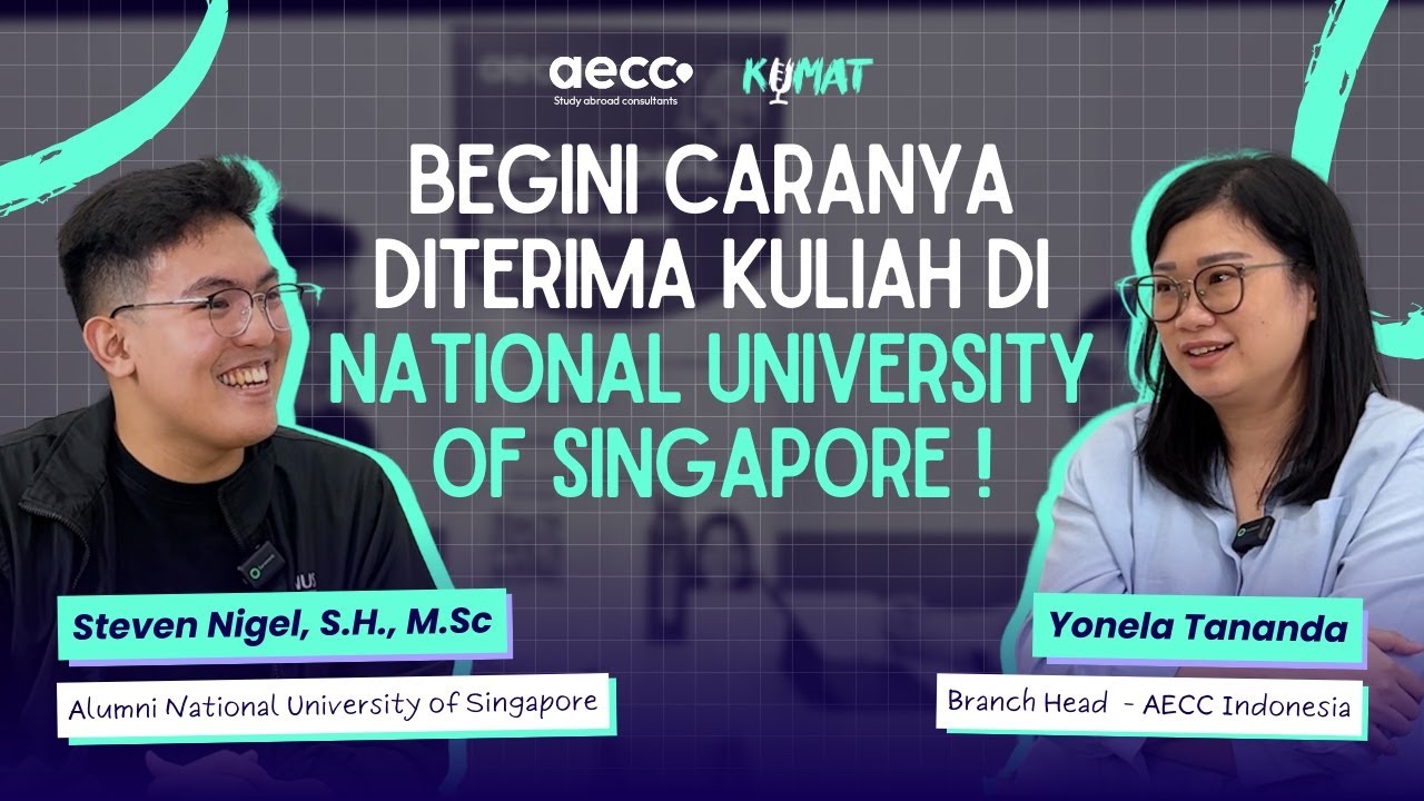 BEGINI CARANYA DITERIMA KULIAH DI NATIONAL UNIVERSITY OF SINGAPORE!
