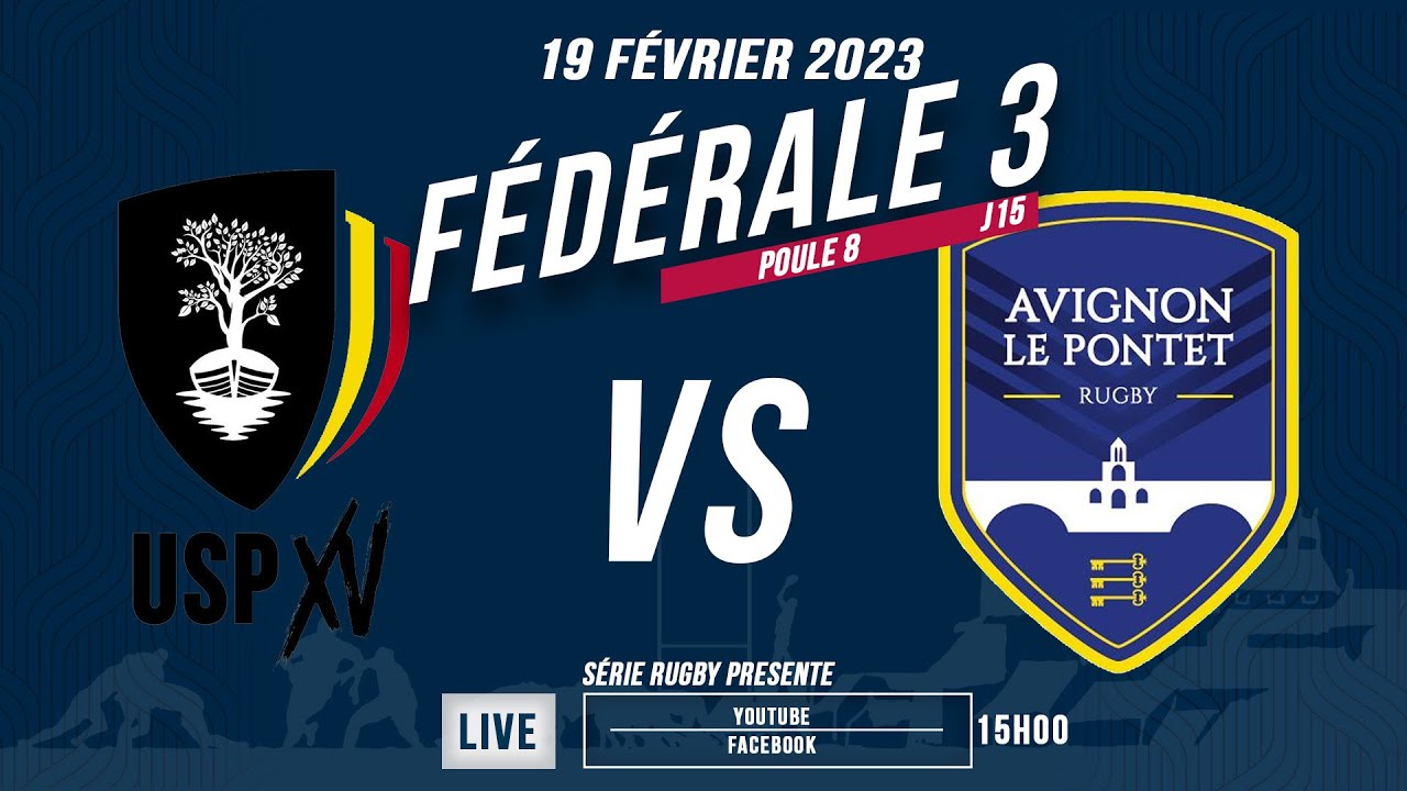 #SérieRugbyLive : U. Sigean Port La Nouvelle / Avignon le Pontet Rugby - Féd3 P8  - J15 - 19 Fév 23