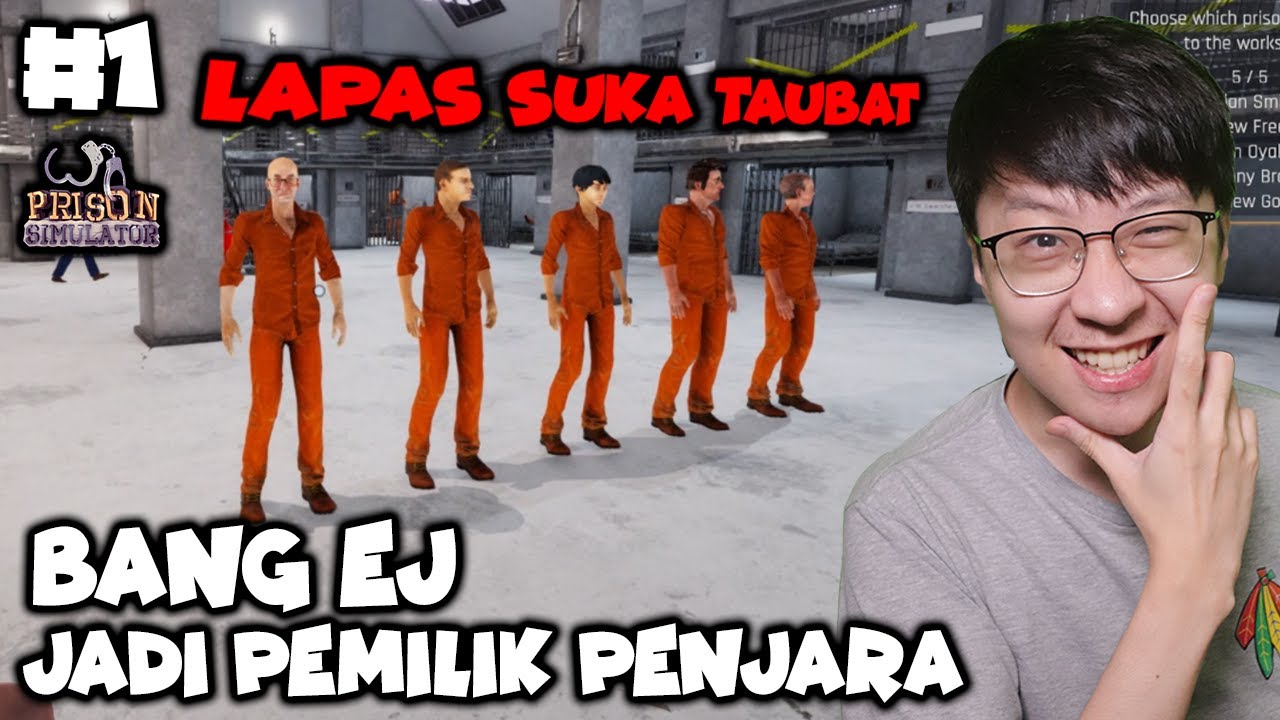 Bang EJ Bikin Penjara Untuk Semua Penjahat - Prison Simulator Indonesia - Part 1