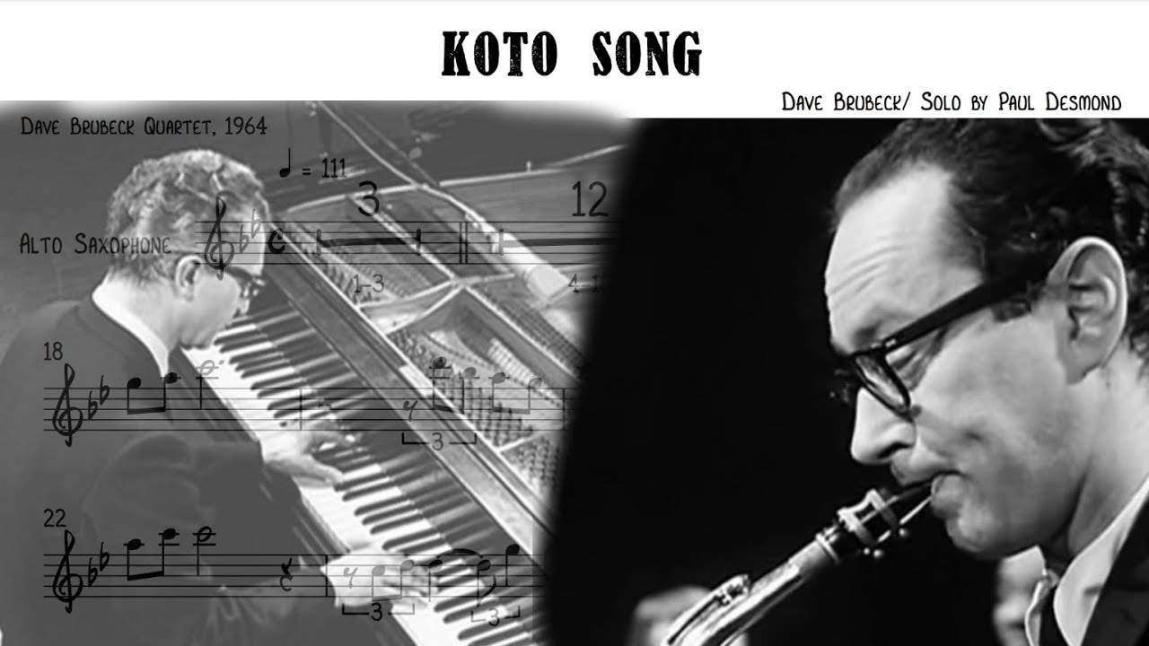Koto Song - Paul Desmond in the Dave Brubeck Quartet