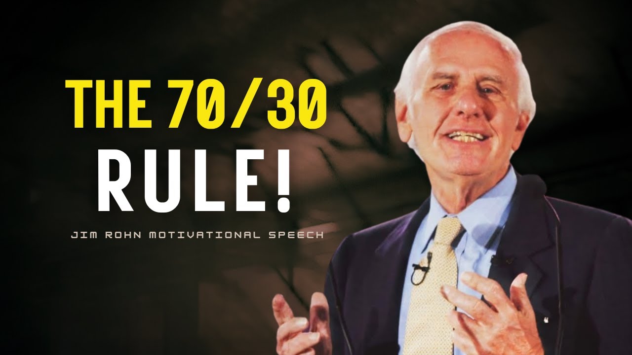 Jim Rohn’s 70/30 Rule: The Wealth Principle That Makes the Rich Richer | Jim Rohn Motivation