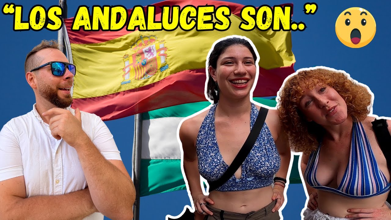 ¿Qué Opinan OTROS ESPAÑOLES de los andaluces y su tierra?