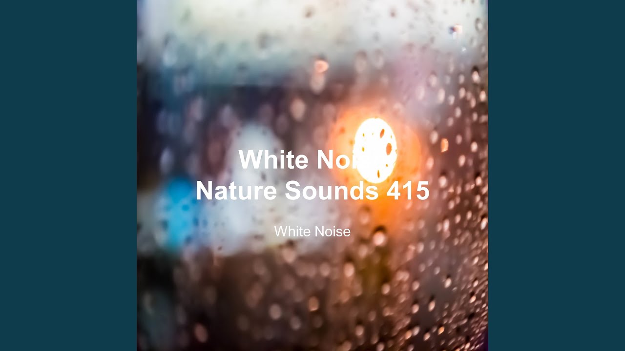 White Noise Rain Drops Sound for Study