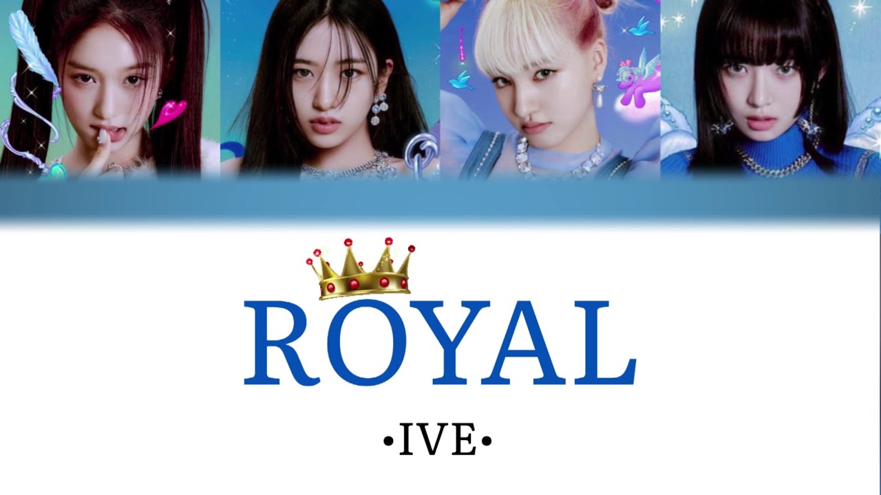 ROYAL 'IVE' | YOUR GIRL GROUP | (FOUR MEMBERS) BLXNKBP