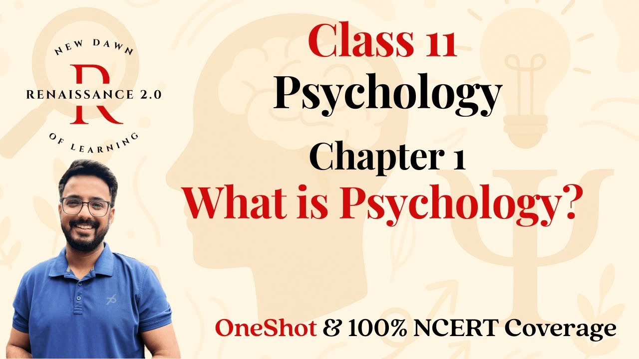 Class 11 Psychology Chapter 1 | What is Psychology | With Notes | Oneshot | Hindi Explanation
