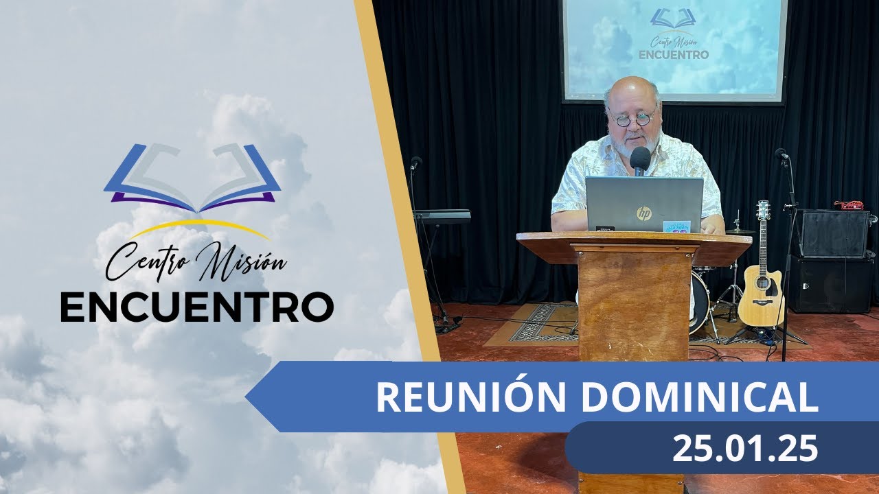 Reuni&oacute;n Dominical 25.01.2026 | CM Encuentro