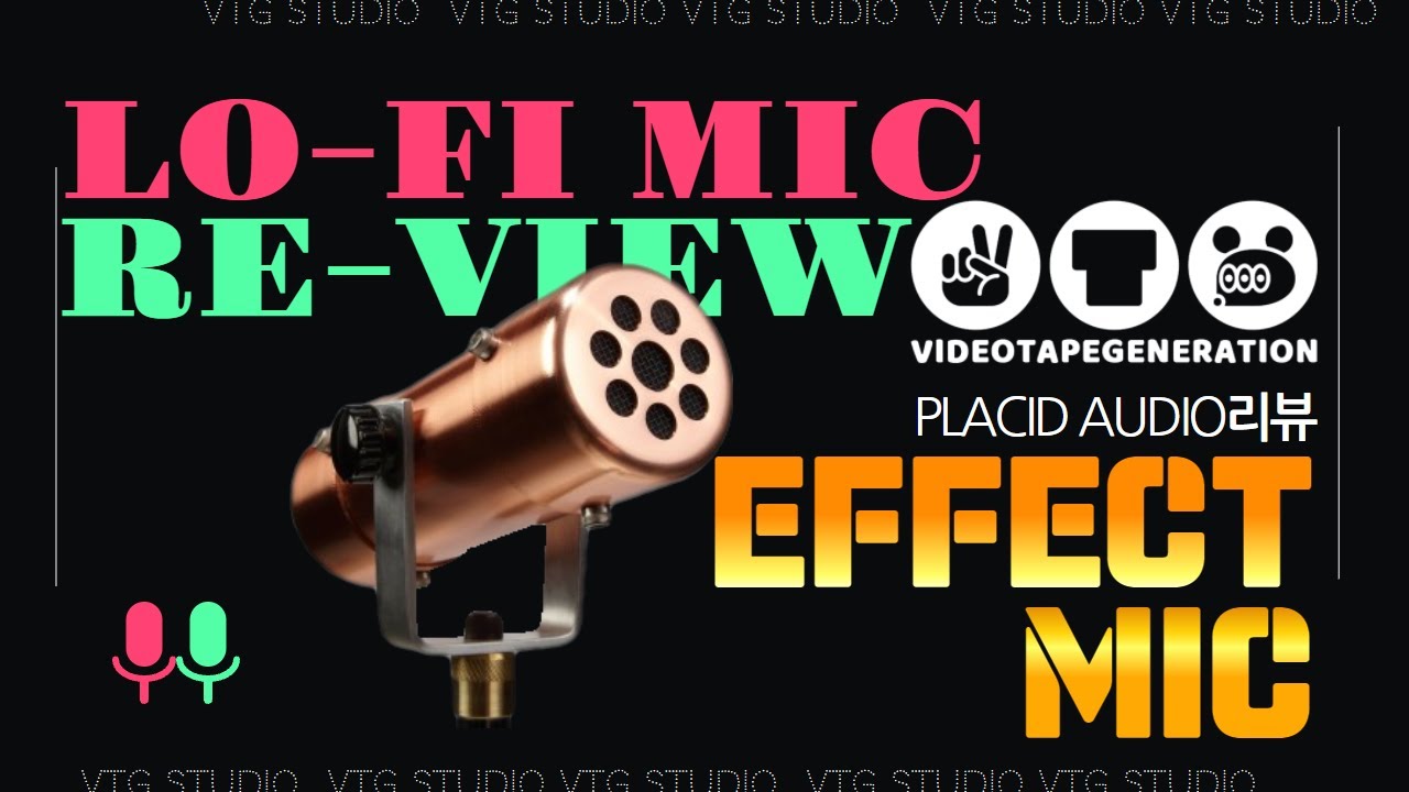 PLACID AUDIO COPPERPHONE/COPPERPHONE Mini 빈티지마이크 테스트리뷰