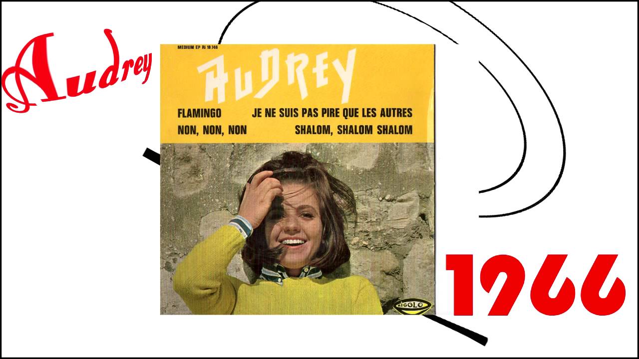 AUDREY NON NON NON 1966 ( french yeye girl )