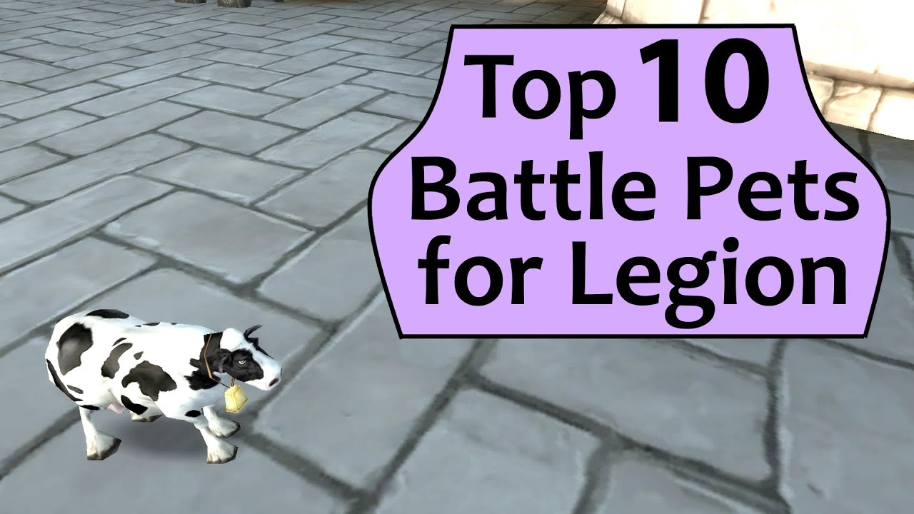 Top 10 Battle Pets for Legion