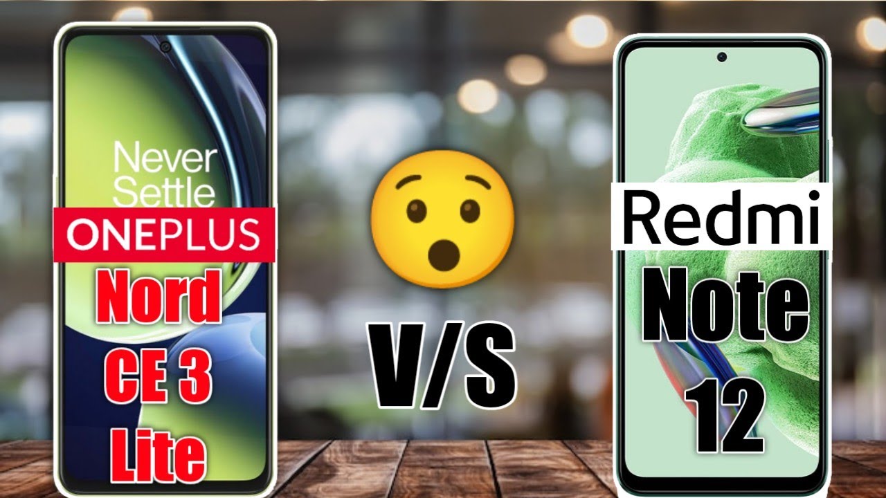 Oneplus Nord Ce 3 Lite Vs Redmi Note 12 - Winner 😱🔥